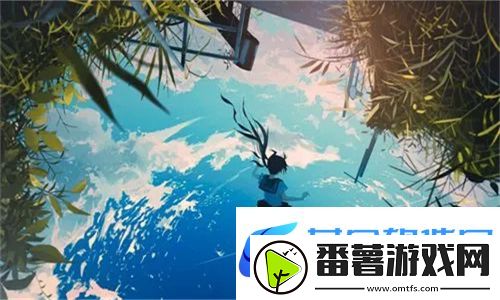 一个添b一个添3个人添“爆笑玩法”-探索奇妙的游戏世界：让人捧腹大笑!